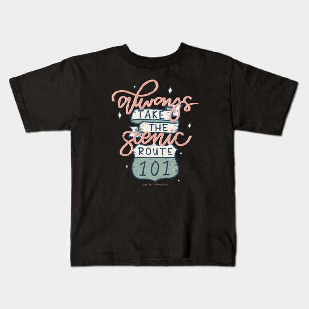 Take the scenic route Kids T-Shirt by artsyalison